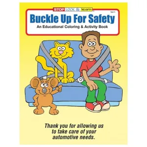 Buckle Up for Safety Children's Coloring Book for Automotive Dealerships and Service Departments - 8" × 10.5" Book (16 Pages), Set of 4 Designs for Engaging Young Visitors