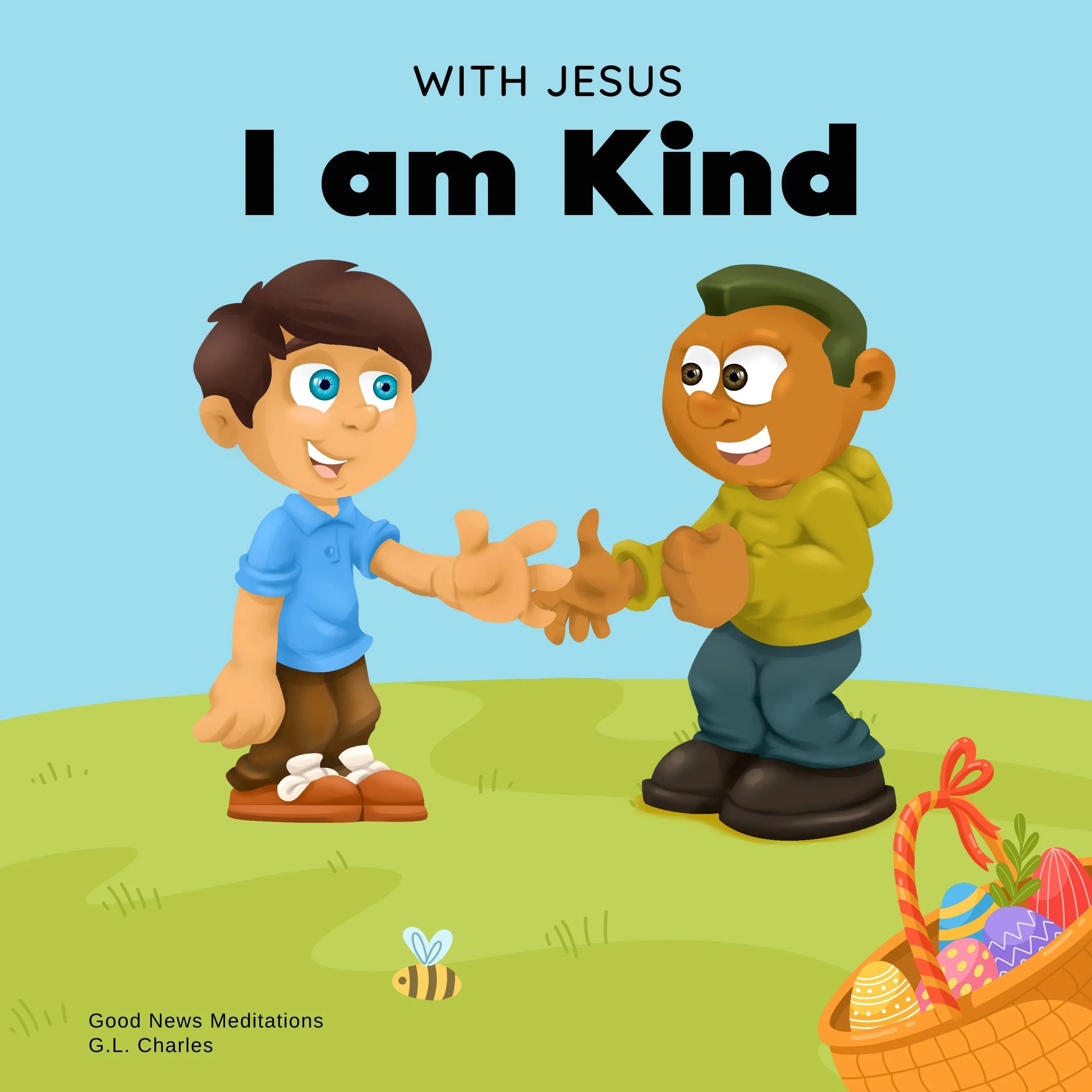 With Jesus I am Kind - Hardcover - Premium Quality